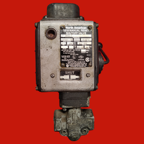North American 1" Manual Reset Shutoff Valve, 1518-1
