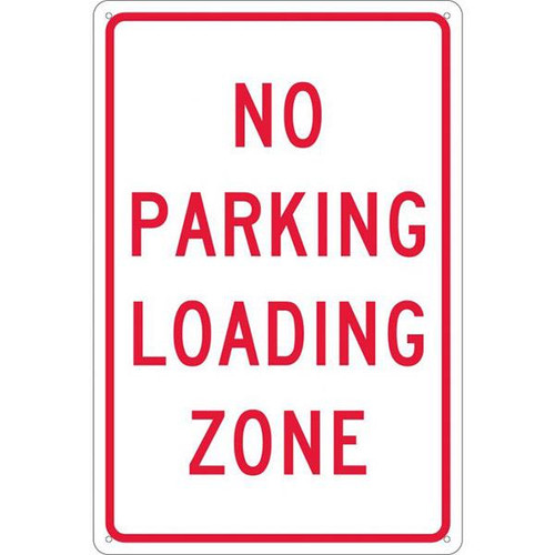 NMC "No Parking Loading Zone" Sign - Clear