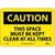 Accuform NMC Caution Signs