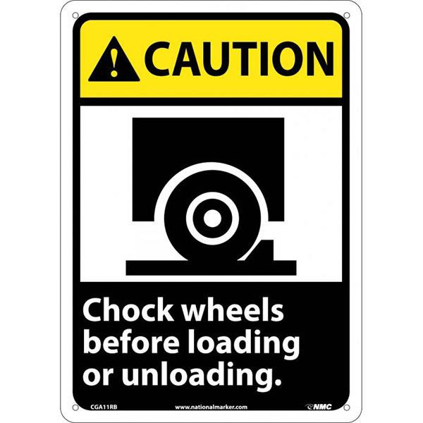 NMC "Caution Chock Wheels..." Sign 14" x 10" Black Yellow