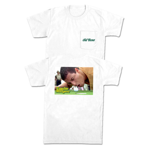 Old Row Legalize Mulligans Too Good For Your Home Pocket Tee