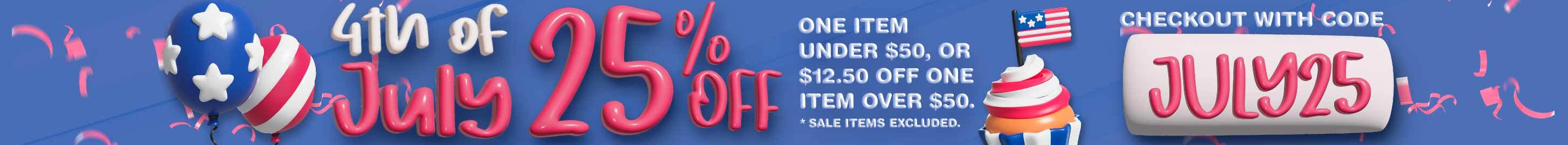 4th of July 25% Off Sale