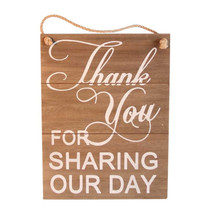 Hanging Sign Thank You For Sharing Our Day