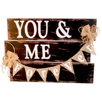 You And Me Forever Sign