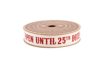 Do Not Open Until 25th December' 5M Cotton Ribbon