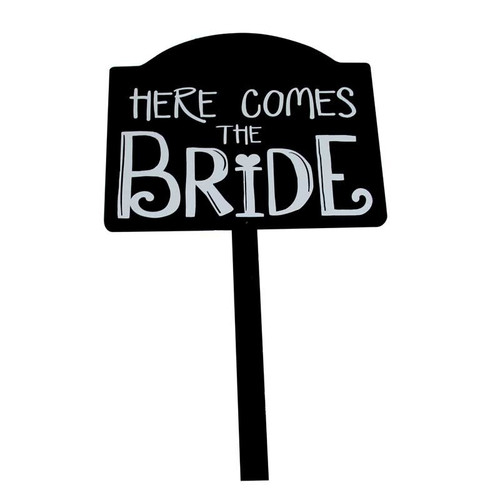 Here Come The Bride Sign