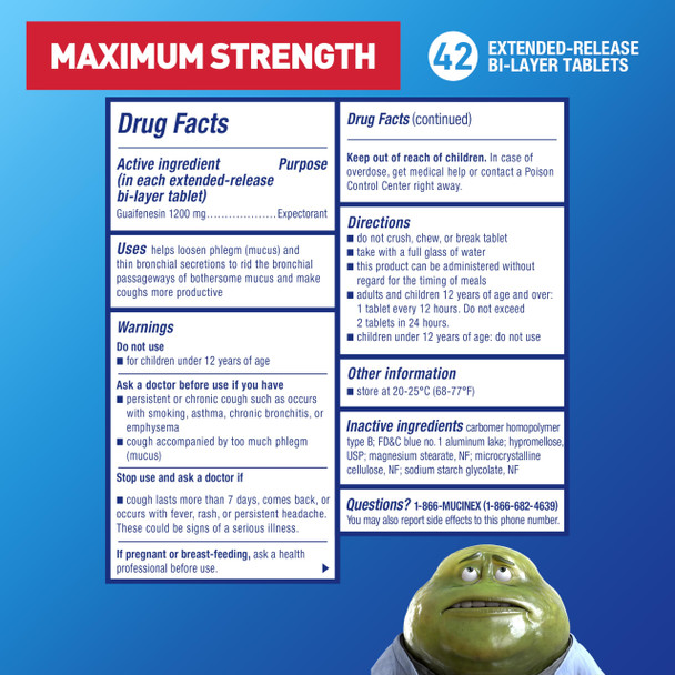 Chest Congestion, Mucinex Maximum Strength 12 Hour Extended Release Tablets, 42ct, 1200 mg Guaifenesin with extended relief of chest congestion caused by excess mucus, thins and loosens mucus