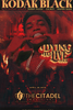 Early Entry Upgrade - Kodak Black @ The Citadel Music Hall - 2019-04-28