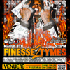 Backstage Access Pass - Finesse 2 Tymes  @ Venue 18 - 2025-03-09