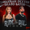 General Admission - SAVANNAH DEXTER & BRABO GATOR: The Ride or Die Tour @ Piere's Entertainment Center - 2025-04-26