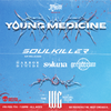 Reserved Table for 4 - Young Medicine @ The WC Social Club - 2025-02-07