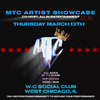 General Admission - MTC Artist Showcase @ The WC Social Club - 2025-03-13