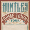 Meet & Greet Upgrade - HUNTLEY: Home Town Tour @ The WC Social Club - 2025-05-15
