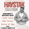 General Admission  - Haystak & 906hammy in Marinette, WI  @ R Spot  - 2025-07-16