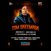 General Admission  - Middle of the Map Promotions and RockHouse Live Present Tom SkeeMask @ RockHouse Live - 2025-05-24