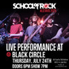 4 Pack - SCHOOL OF ROCK ALLSTARS at Black Circle !!  @ Black Circle - 2025-07-24