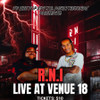 General Admission  - R.N.I Live at Venue 18 @ Venue 18 - 2025-09-20
