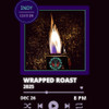 General Admission  - Wrapped Roast 2025  @ Black Circle - 2025-12-26