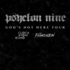 General Admission - PSYCLON NINE: Gods Not Here Tour @ The WC Social Club - 2026-02-08