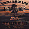 General Admission - Stranger Attractions Presents FINAL GASP!! @ Black Circle - 2026-03-23