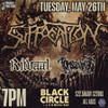 General Admission - Stranger Attractions Presents SUFFOCATION!! @ Black Circle - 2026-05-26