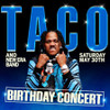 VIP w-o Party Bus (Private Bar Area) - Taco's Birthday Concert @ Joe's on Weed St - 2026-05-30