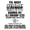 TIER 8 - ONLY 100 TIX REMAIN - SWAMP IZZO RAVE FT. DJ SWAMP IZZO @ The WC Social Club - 2026-04-19