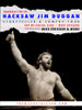 Front Row Ticket - Hacksaw Jim Duggan @ The WC Social Club - 2020-02-20