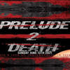 General Admission - AWR Presents: Prelude to Death @ Emerson Theater - 2021-06-13