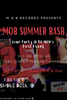 General Admission  - Mob Summer Bash @ The Forge - 2021-07-02