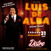 General Admission - Luis de Alba @ Distro Music Hall - 2022-12-31