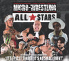 General Admission - Micro-Wrestling All Stars @ The Junction - 2023-01-15