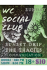 Reserved Table for 4 - Sunset Drip @ The WC Social Club - 2023-06-25