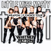 Reserved Table for 4 - Little Miss Nasty: Weapon of Choice Tour @ The WC Social Club - 2024-05-07