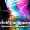 General Admission - Hail Your Highness @ Macs Bar - 2024-09-13