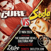 General Admission - THE CURE VS SODA STEREO @ Distro Music Hall - 2024-11-27