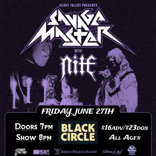 General Admission  - Stranger Attractions Presents SAVAGE MASTER!!  @ Black Circle - 2025-06-27