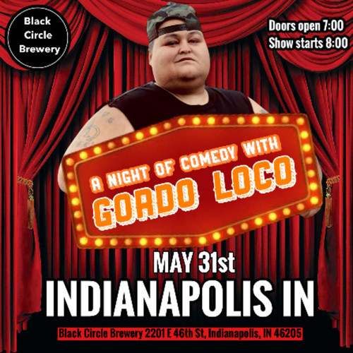 General Admission  - Gordo Loco @ Black Circle Brewery  - 2025-05-31