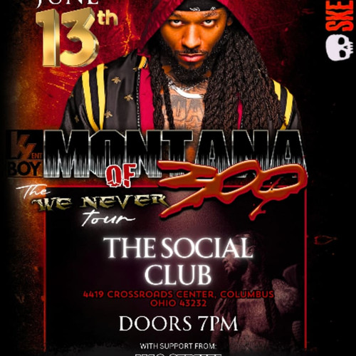 Skip the line pass  - Montana of 300 Live At The Social Club  @ The Social Club  - 2025-06-13