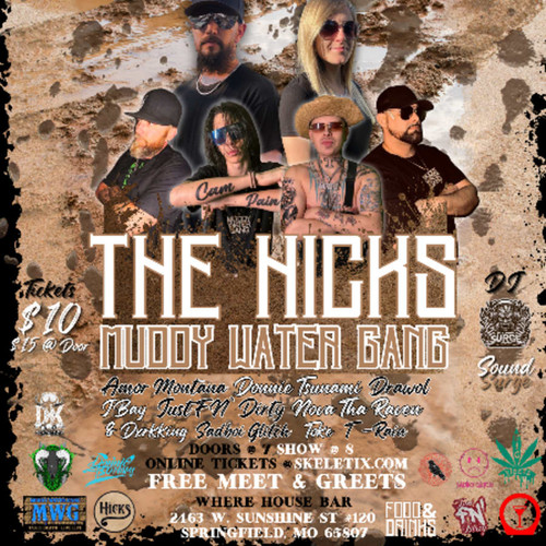 Gettin' It Out The Mud - The Hicks & MWG - THM & WHERE HOUSE BAR PRESENTS - GETTIN' IT OUT THE MUD - THE HICKS & MWG @ Where House Bar - 2025-08-22