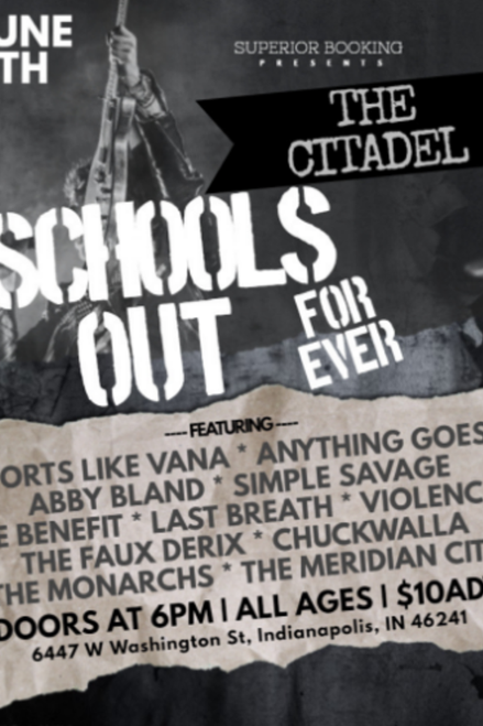 The Benefit - School's Out Forever @ The Citadel Music Hall - 2019-06-07