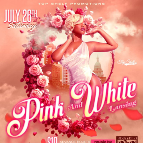 General Admission  - PINK N WHITE PARTY AT LANSING SHUFFLE!  @ Lansing Shuffle - 2025-07-26