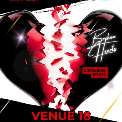 General Admission  - BROKEN HEARTS ? LISTENING PARTY! @ Venue 18 - 2025-09-13