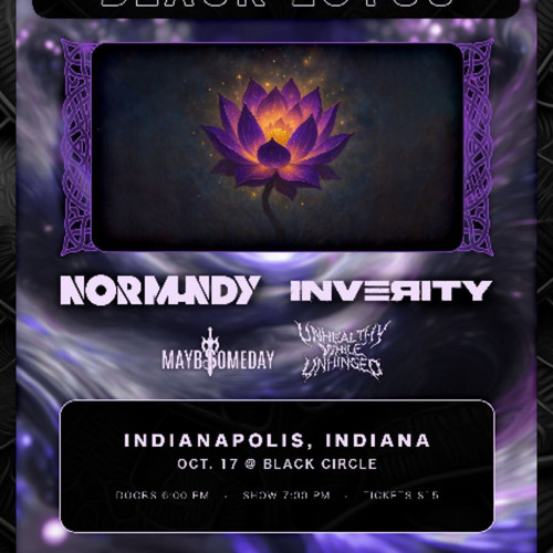 Generally Admission  - The Black Lotus Tour with NORMUNDY & Inverity @ Black Circle - 2025-10-17