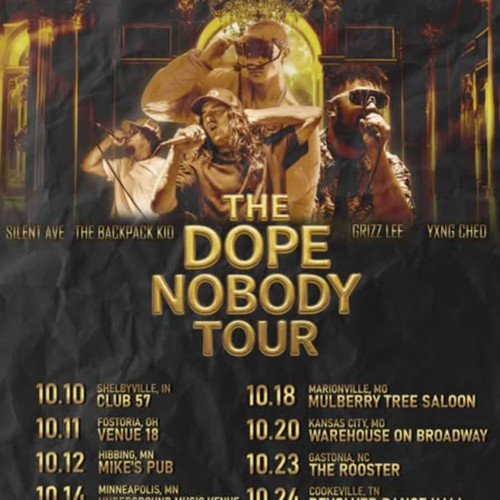 General Admission - MEET AND GREET ARTISTS - Dope Nobody Tour - KANSAS CITY, MO @ Warehouse On Broadway - 2025-10-20