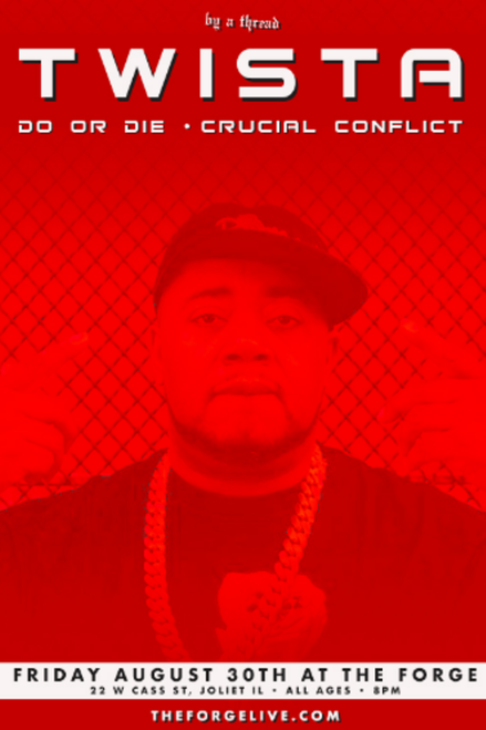 General Admission - Twista @ The Forge - 2019-08-30