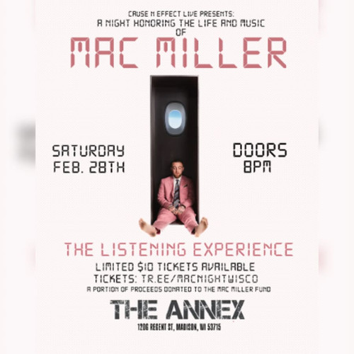 TIER 7 (ONLY 50 TIX REMAIN) - MAC MILLER LISTENING EXPERIENCE @ The Annex - 2026-02-28