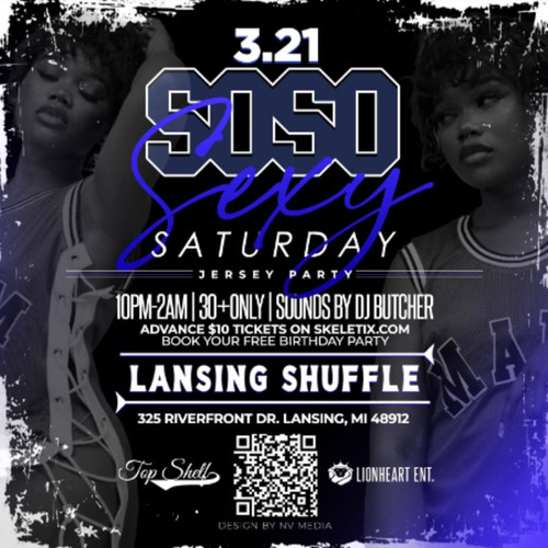 General Admission - SOSO SEXY SATURDAY'S!! MARCH MADNESS "JERSEY PARTY"! @ Lansing Shuffle - 2026-03-21