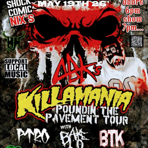 General Admission - ABK'S KILLAMANIA TOUR FT. BAKE LO @ South Omaha's Finest Tequila Garage Bar - 2026-05-19