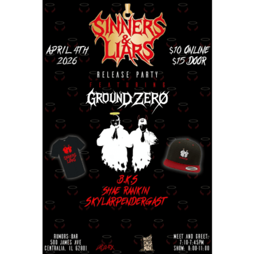 General Admission + - Ground Zero's "SINNERS&LIARS" Release Party @ Rumors Bar - 2026-04-04